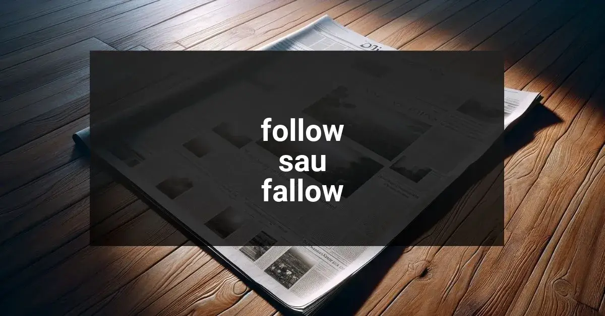 follow sau fallow